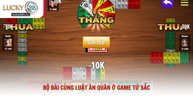 Bộ bài cùng luật ăn quân ở game Tứ Sắc
